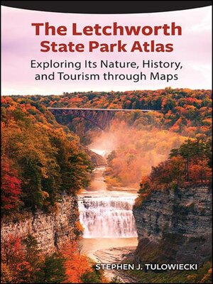 cover image of The Letchworth State Park Atlas